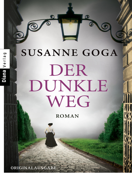 Title details for Der dunkle Weg by Susanne Goga - Available
